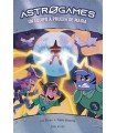 ASTROGAMES 6 UN EQUIPO A PRUEBA DE MAGIA