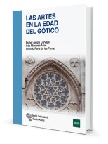 ARTES EN LA EDAD DEL GÓTICO, LAS