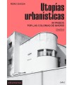 UTOPÍAS URBANÍSTICAS