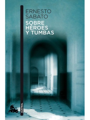 SOBRE HÉROES Y TUMBAS