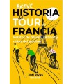 BREVE HISTORIA DEL TOUR DE FRANCIA