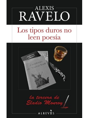 TIPOS DUROS NO LEEN POESÍA, LOS