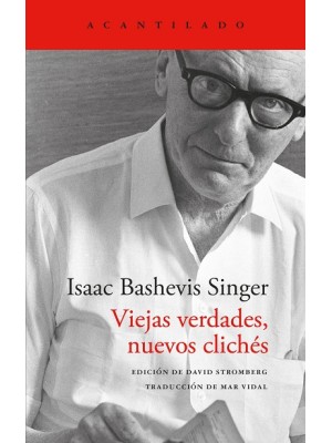 VIEJAS VERDADES, NUEVOS CLICHÉS