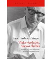 VIEJAS VERDADES, NUEVOS CLICHÉS