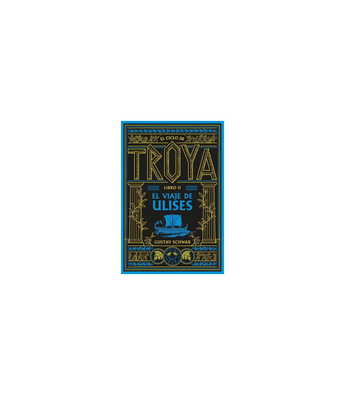 TROYA LIBRO 2 EL VIAJE DE ULISES