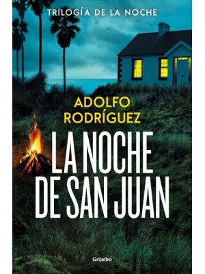 NOCHE DE SAN JUAN, LA (TRILOGÍA DE LA NOCHE 1)