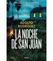 NOCHE DE SAN JUAN, LA (TRILOGÍA DE LA NOCHE 1)