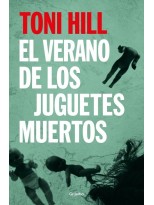 VERANO DE LOS JUGUETES MUERTOS (INSPECTOR SALGADO 1)