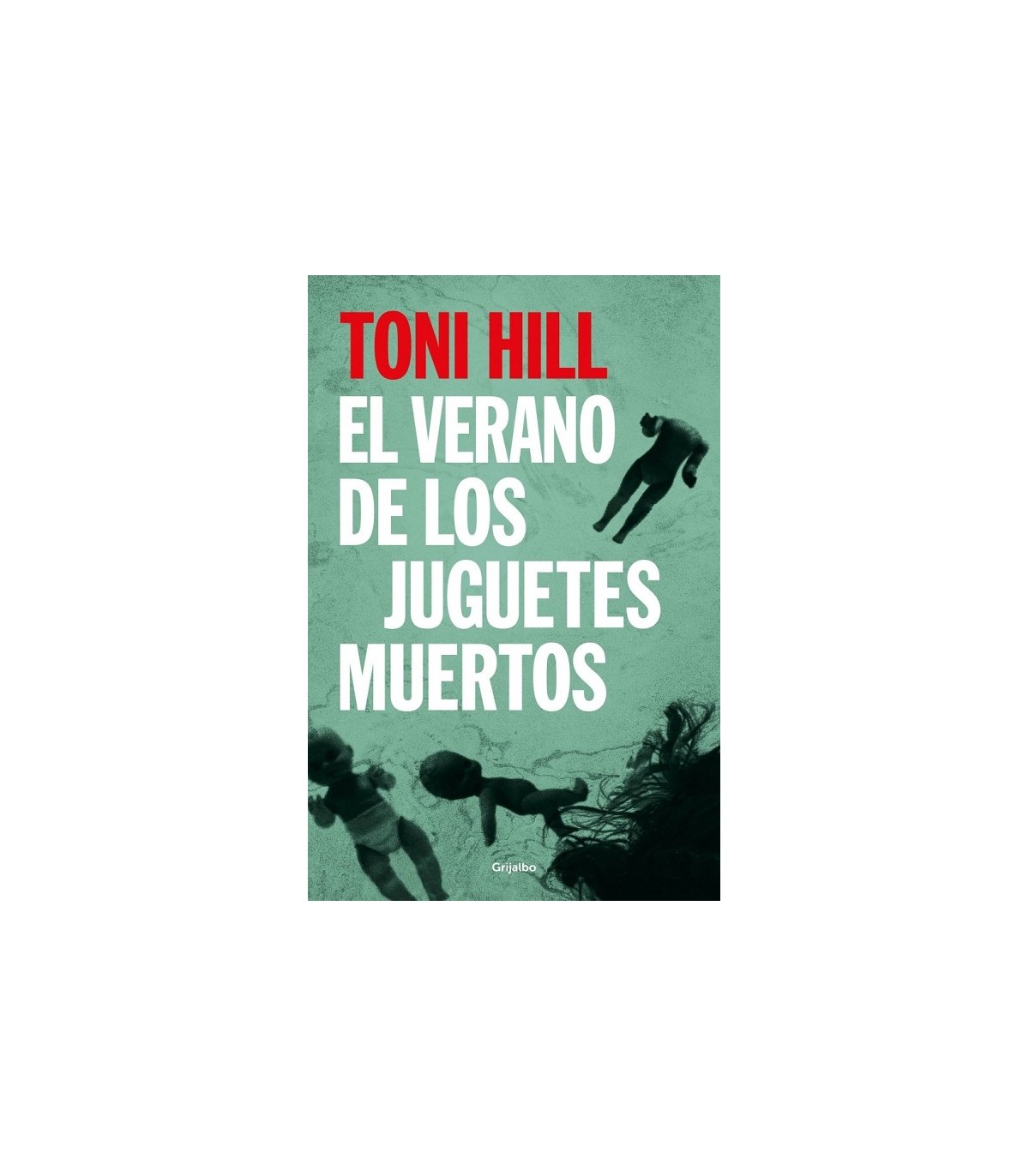 VERANO DE LOS JUGUETES MUERTOS (INSPECTOR SALGADO 1)