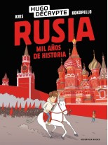 RUSIA. MIL AÑOS DE HISTORIA