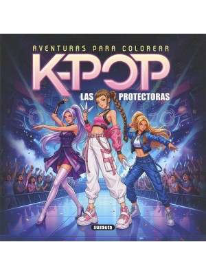 K-POP LAS PROTECTORAS