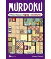 MURDOKU: 80 ACERTIJOS DE LÓGICA Y ASESINATOS