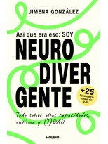 ASÍ QUE ERA ESO: SOY NEURODIVERGENTE
