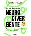 ASÍ QUE ERA ESO: SOY NEURODIVERGENTE
