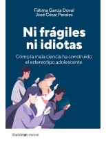NI FRÁGILES NI IDIOTAS