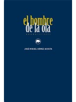 HOMBRE DE LA OLA, EL