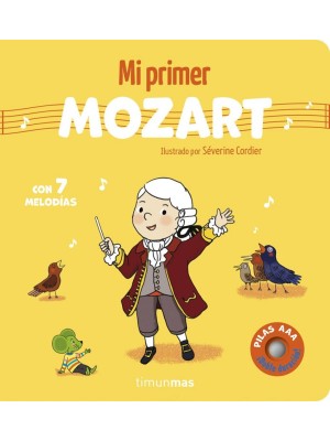 MI PRIMER MOZART. CON 7 MELODÍAS
