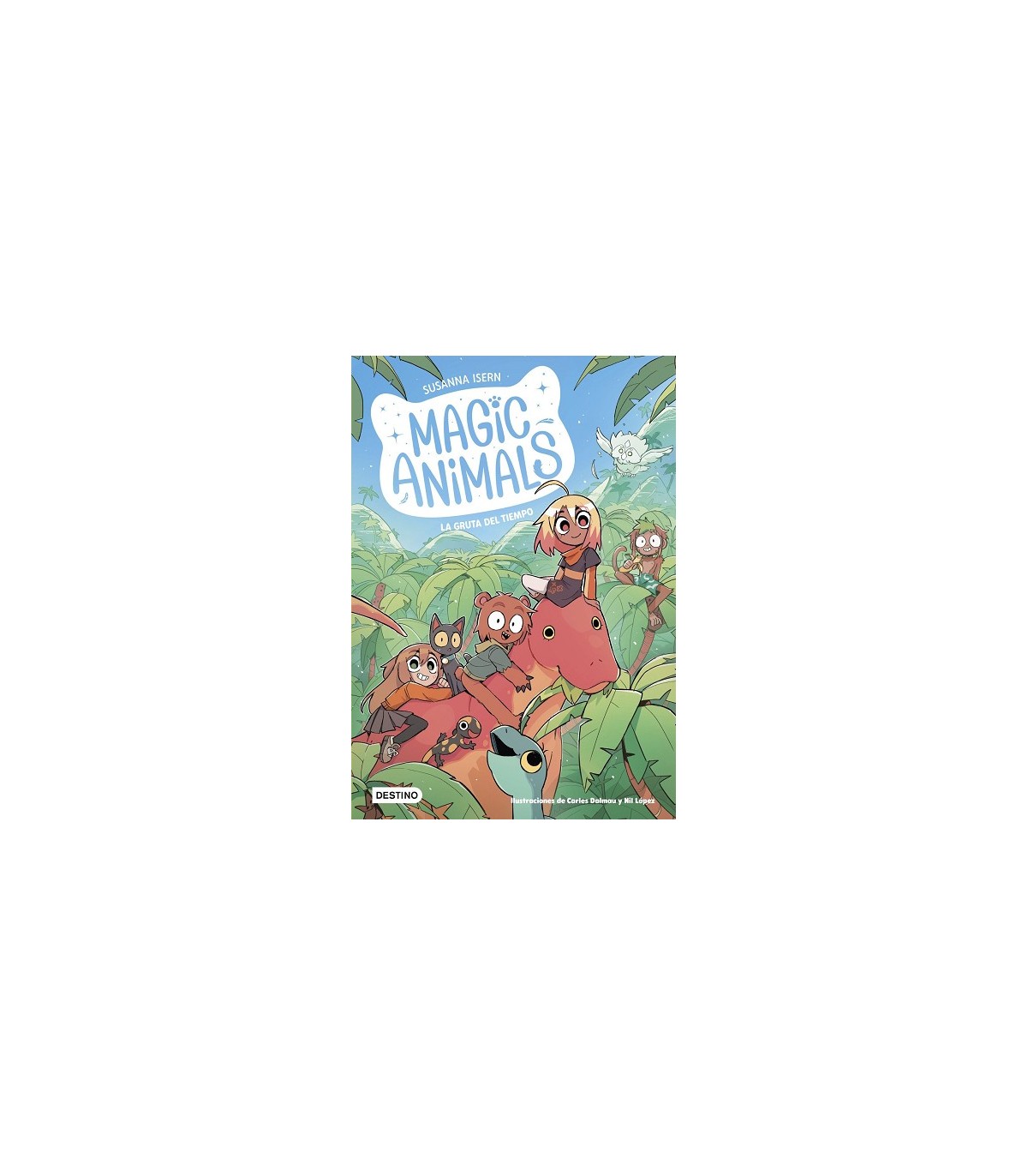 MAGIC ANIMALS 12. LA GRUTA DEL TIEMPO
