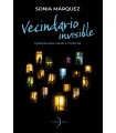 VECINDARIO INVISIBLE