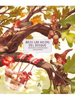 BAJO LAS HOJAS DEL BOSQUE