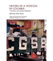 HISTORIA DE LA VIOLENCIA EN COLOMBIA