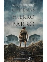 CADENAS DE HIERRO Y BARRO