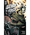 BATMAN VS. FEROZ!: UN LOBO EN GOTHAM NÚM. 2 DE 6