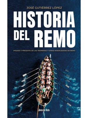 HISTORIA DEL REMO