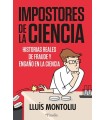 IMPOSTORES DE LA CIENCIA