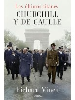 ULTIMOS TITANES CHURCHILL Y DE GAULLE