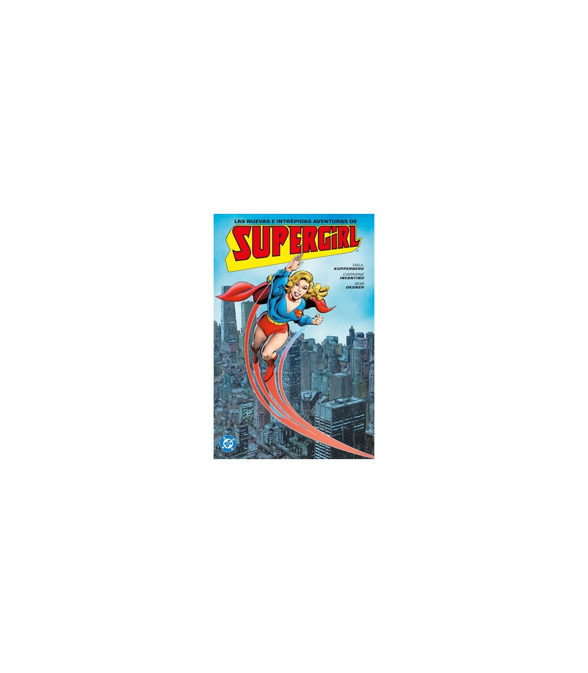 NUEVAS E INTRÉPIDAS AVENTURAS DE SUPERGIRL