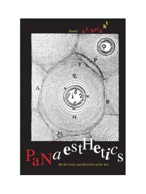 PANAESTHETICS ON THE UNITY AND DIVERSITY OF THE  ARTS