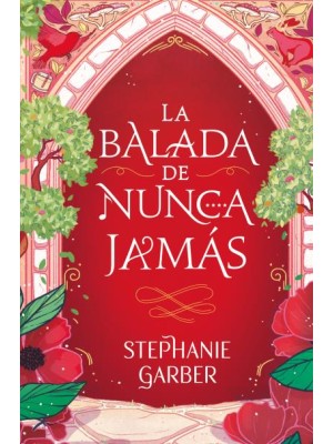 BALADA DE NUNCA JAMÁS, LA
