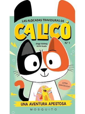 CALICO 1 UNA AVENTURA APESTOSA