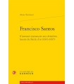 FRANCISCO SANTOS S'INVENTER ROMANCIER