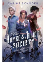 ROMEO & JULIET SOCIETY 1 LA MALDICIÓN DE LAS ROSAS