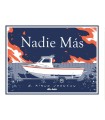 NADIE MÁS