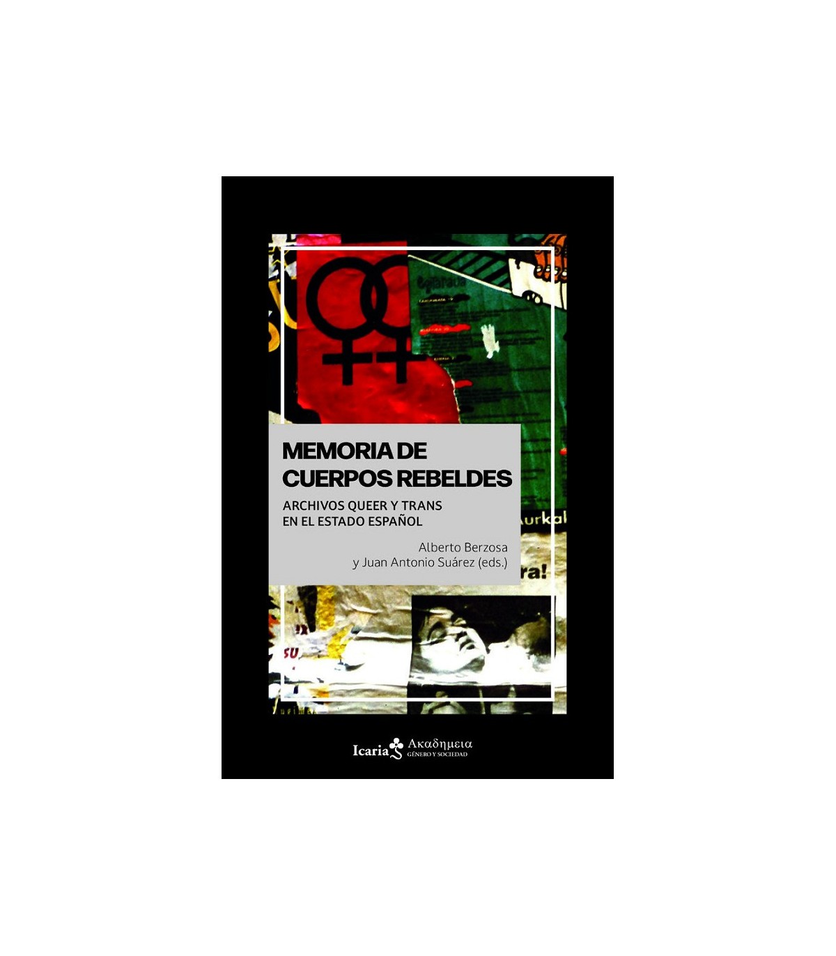 MEMORIA DE CUERPOS REBELDES
