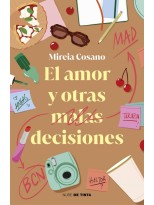 AMOR Y OTRAS MALAS DECISIONES, EL