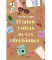 AMOR Y OTRAS MALAS DECISIONES, EL