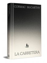 CARRETERA, LA (EDICIÓN ESPECIAL EN TAPA DURA)