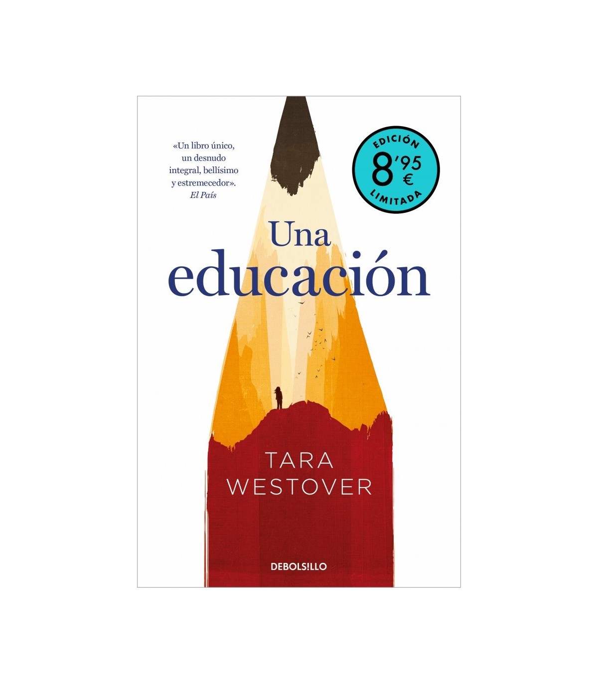 UNA EDUCACIÓN  (EDICIÓN LIMITADA · VERANO)