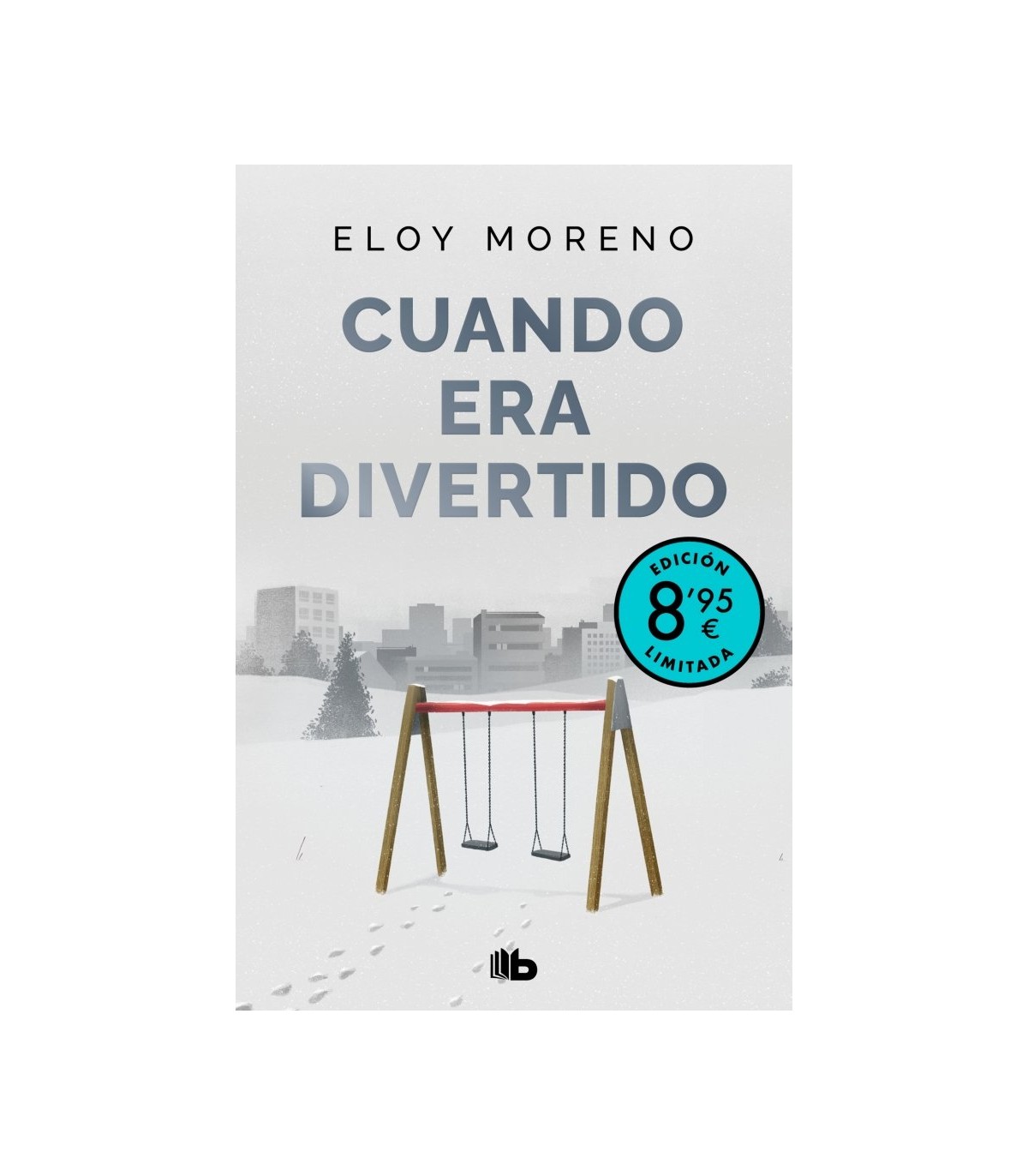 CUANDO ERA DIVERTIDO (EDICIÓN LIMITADA · VERANO)