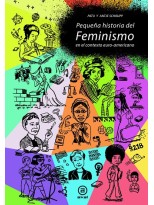 PEQUEÑA HISTORIA DEL FEMINISMO