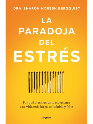 PARADOJA DEL ESTRÉS, LA
