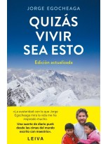 QUIZÁS VIVIR SEA ESTO (EDICIÓN ACTUALIZADA)