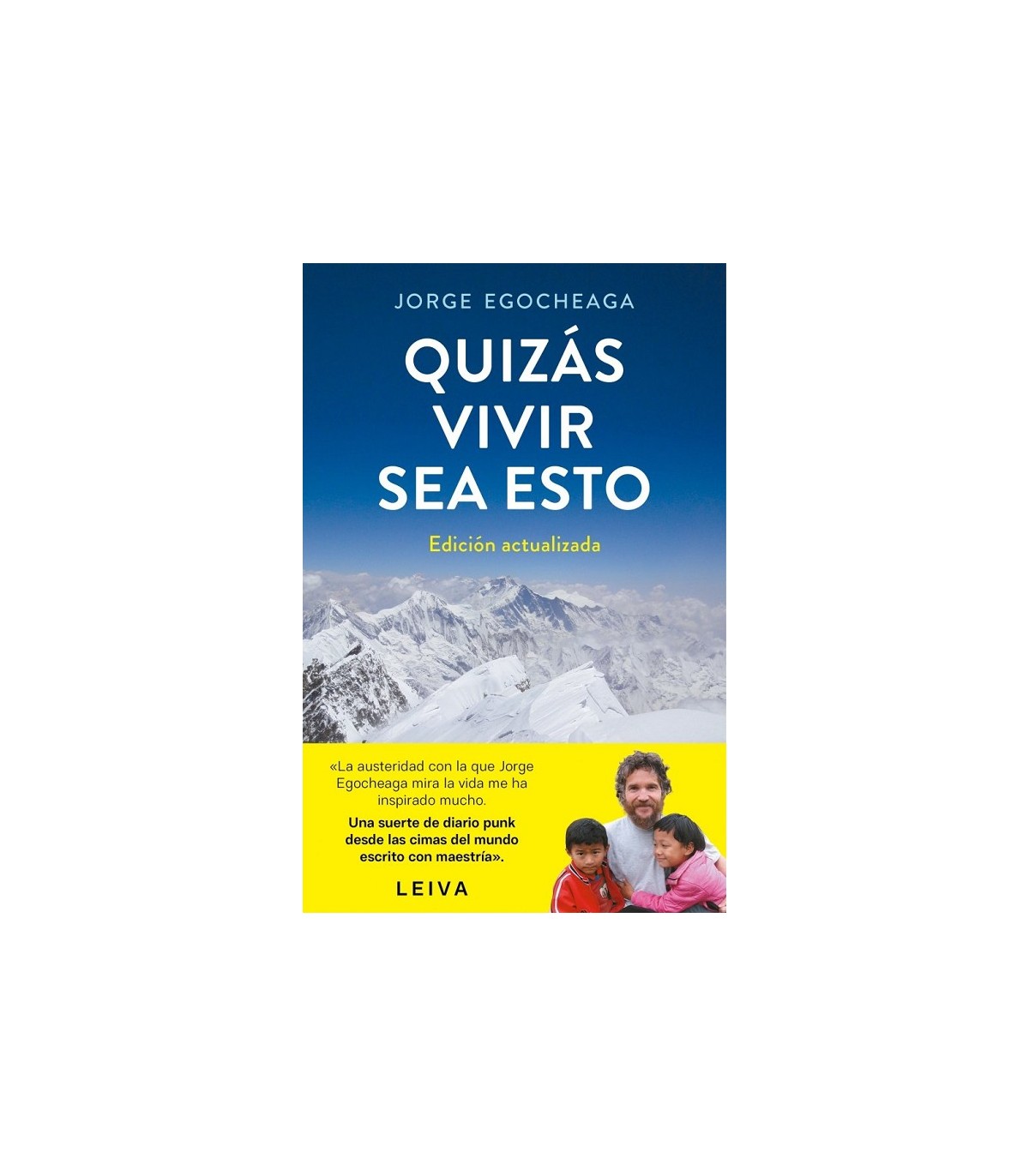 QUIZÁS VIVIR SEA ESTO (EDICIÓN ACTUALIZADA)