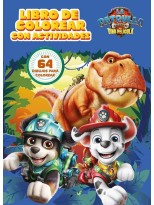 PATRULLA CANINA ACTIVIDADES LIBRO DE COLOREAR CON ACTIVIDADES. L