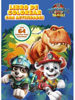 PATRULLA CANINA ACTIVIDADES LIBRO DE COLOREAR CON ACTIVIDADES. L