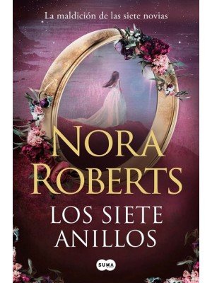 SIETE ANILLOS, LOS (LA MALDICIÓN DE LAS SIETE NOVIAS 3)